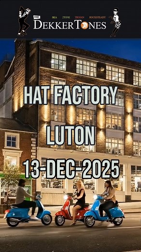 DekkerTones @ Luton Hat Factory 13th December 2025 #ska #reggae #2tone #LiveMusic | The DekkerTones