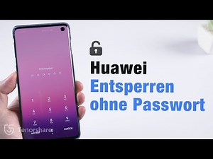 Huawei entsperren丨Huawei entsperren Anleitung