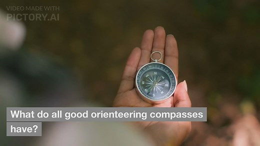 What Do All Good Orienteering Compasses Have