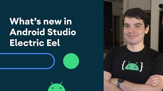 What’s new in Android Studio – Electric Eel