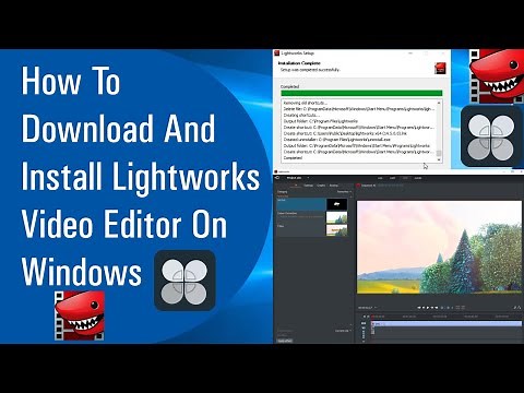 How To Download And Install Lightworks Video Editor On Windows ||2020||