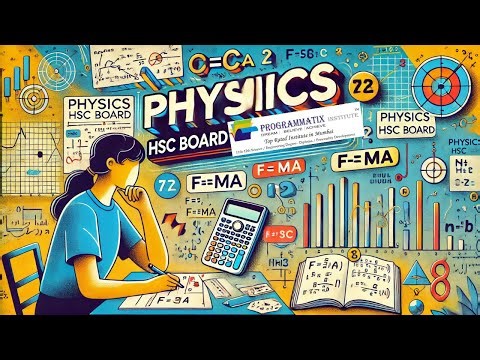 HSC Physics Decoded | Clear Concepts, Exam Tips & Solved Questions