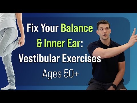 Fix Your Balance & Inner Ear: Vestibular Exercises (Ages 50+)