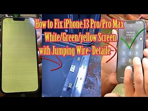 iphone 13 pro max yellow screen problem easy to fix by jumping line Wire- Detailed Troubleshooting