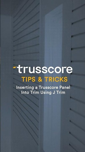 How to Insert a Trusscore Panel into Trim Using J Trim