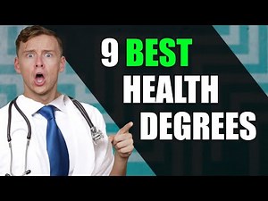 Top 9 Health Degrees