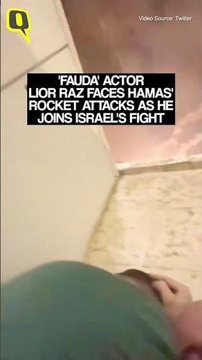 Fauda Actor Lior Raz Joins Fight Against Hamas In Israel; Faces Rocket Attacks | The Quint
