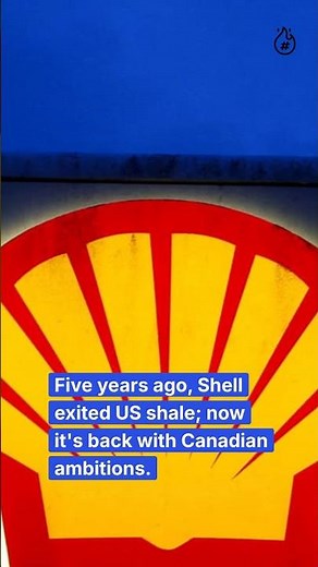 Shell's $16.4B Move into Canadian Shale 🌍