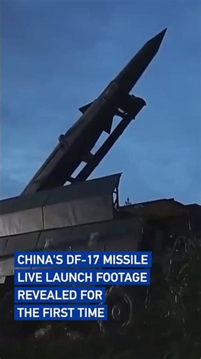 China's DF-17 missile live launch footage revealed for the first time