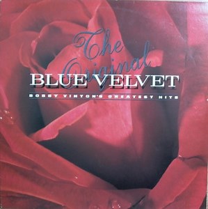 Bobby Vinton - The Original Blue Velvet - Bobby Vinton's Greatest Hits
