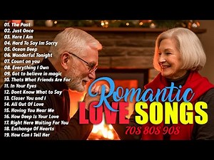 Best Love Songs Forever 💖 Best Old Love Songs 70s 80s 90s 🌹 Romantic Love Songs Of All Time