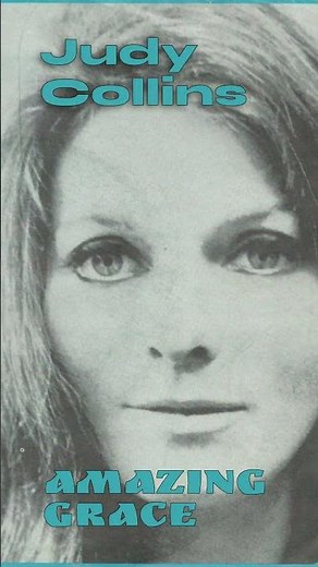 Judy Collins - Amazing Grace #JudyCollins #AmazingGrace #TimelessMusic
