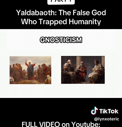 PART 1 | Yaldabaoth: The False God Who Trapped Humanity | #esoteric #gnosticism #yaldabaoth #gnosis #spirituality