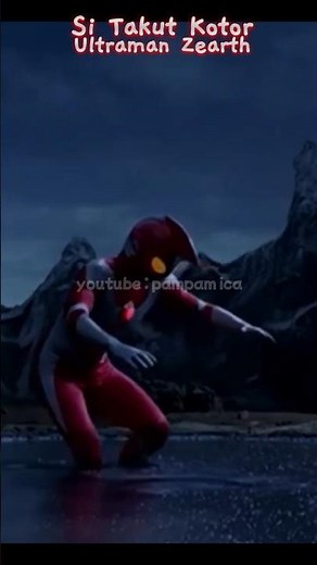 Funny, Ultraman is so afraid of dirt