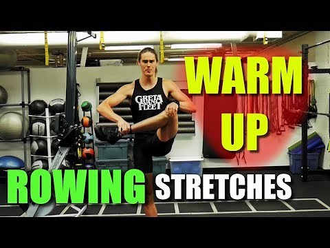 Best Warm-Up Stretches For Rowing