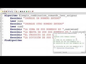 EJEMPLO USO DEL COMANDO ASIGNAR LEER Y ESCRIBIR EN PSEINT