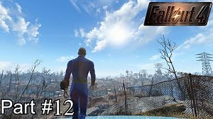 Fallout 4 Playthrough Survival Difficulty Part 12 Super Mutants