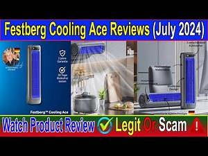 Festberg Cooling Ace Reviews (July 2024) Watch Unbiased Review Now! Scam Advice