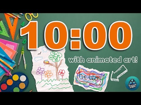 10 Minute Art Classroom Timer 🎨 Fun Music & Animated Drawings