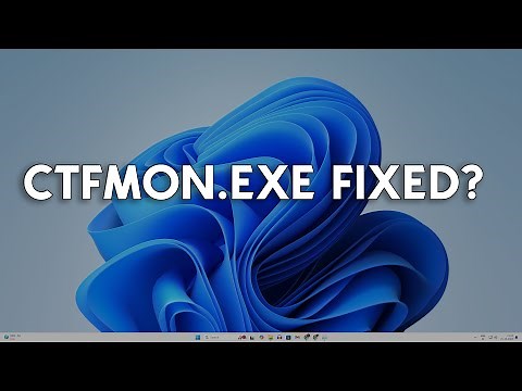 How To Fix Ctfmon.exe not Automatically Starting on Windows 11/10