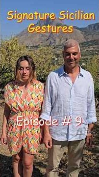 Can You Guess This Sicilian Gesture? | The Secret Language of Sicily Episode 9 - #SicilianCulture