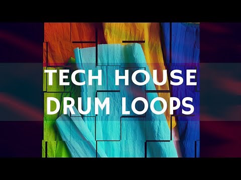 Drum Loops Collection - Tech House Drum Loops
