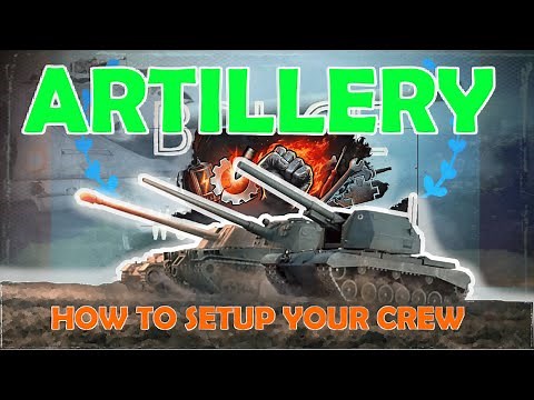 Artillery Perks with 1.26 | How to setup your crew | World of Tanks with BRUCE