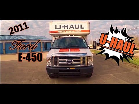 2011 Ford E-450 20'ft U-Haul Quick Review