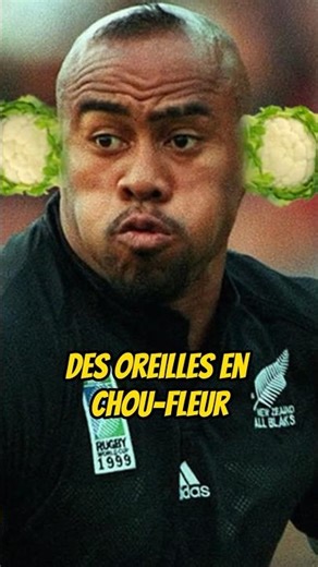 POURQUOI LES RUGBYMEN ONT LES OREILLES EN CHOU-FLEUR ?