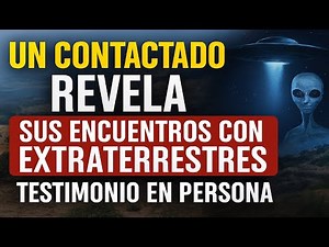 Un contactado nos cuenta cómo se comunica con seres de otros mundos