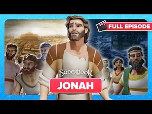 Superbook - Jonah - Season 2 Episode 1 - Full Episode Premiere