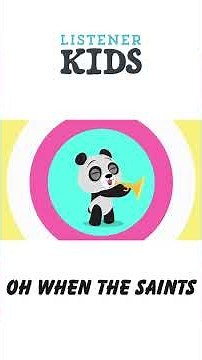 Oh When the Saints by Listener Kids