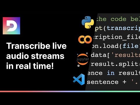 Transcribing live audio streams in real time with Google Colab and Deepgram | AI Tutorial | ASR