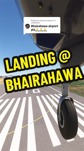 Landing at Bhairahawa: A Flight Simulator Experience