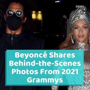 Beyoncé shares behind-the-scenes photos from the 2021 #Grammys! 📸👑🐝 | Extra