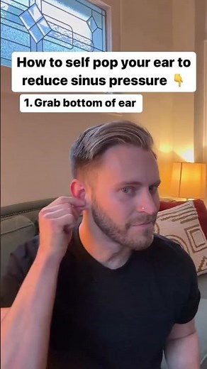 How to self pop your EAR- Reduce inner ear pressure in SECONDS!