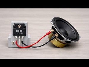 DIY Powerful Ultra Bass Amplifier ONLY 1 Transistor B688 , Class A , Simple Circuit