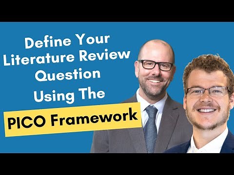 Define your literature review question using the PICO framework