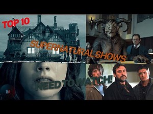 The Best Supernatural Shows Ever – #3 Will Shock You!