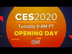 CES 2020 Opening Day