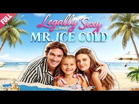 [FULL]🔥Legally Sexy and Mr. Ice Cold💖OneNightStand🤴Billionaire🤍StolenIdentity