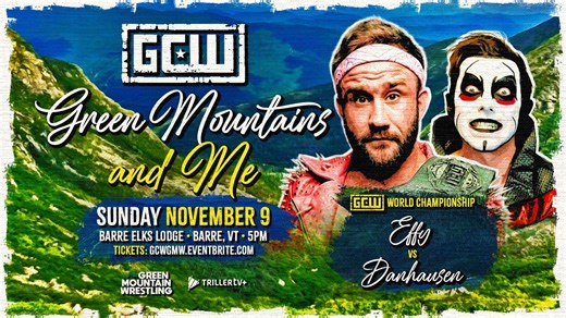 GCW/GMW Green Mountains And Me 2025.11.10