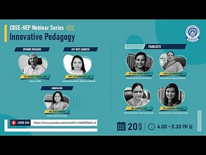 CBSE-NEP Webinar Series 2021-22: Innovative Pedagogy