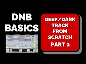 DNB Basics - Deep/Dark DNB Track from scratch in Ableton Live [PART-2] #033