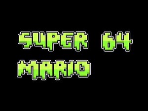 Geometry Dash - Practice Mode (SM64 Soundfont)