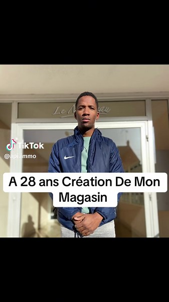 À 28 ans, création de mon magasin : le début d'une aventure