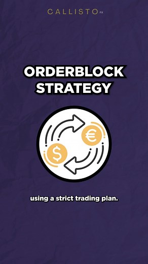 Effective Order Block Strategy for Forex Trading