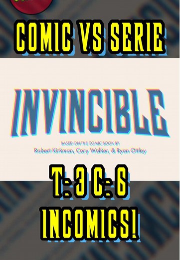 Invencible: Comparativa entre Cómic y Serie de T3 C6