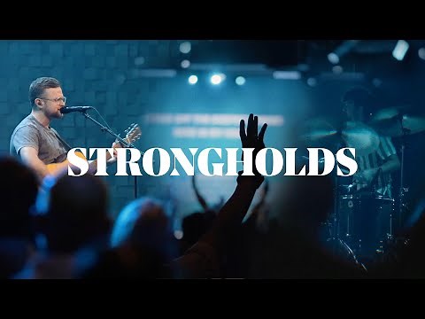 Strongholds (Live) - The Village Church Worship
