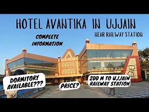 Hotel Avantika near Ujjain Railway Station